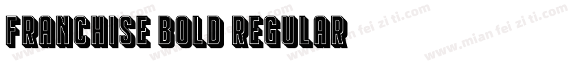 Franchise Bold Regular字体转换